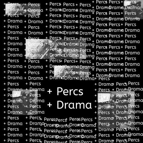 +Percs +Drama album art