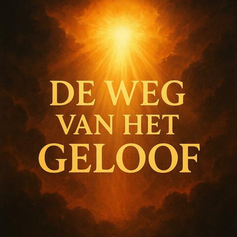 De Weg van het Geloof album art