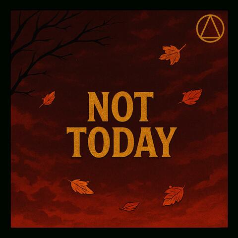 Not Today album art