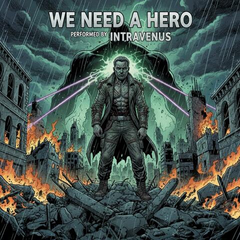 We Need A Hero album art