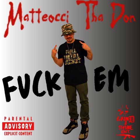Fuck Em (feat. Jadiverse & KMOTION) album art