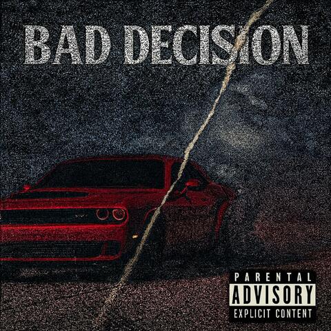 Bad Decision album art