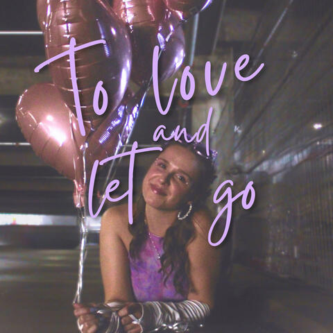 to love and let go album art