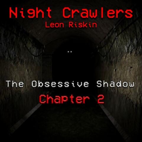 Night Crawlers (The Obsessive Shadow Original Soundtrack) album art