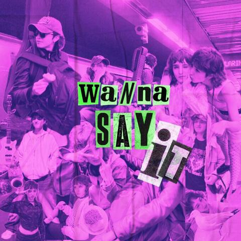 wanna say it (2025 versiyon) album art