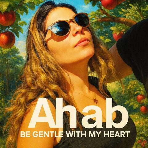Be Gentle With My Heart album art