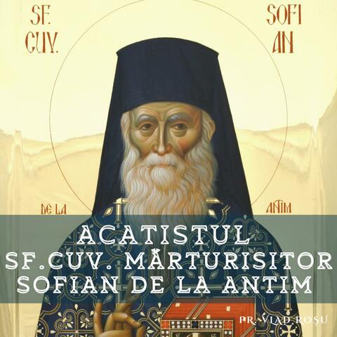 Acatistul Sf. Sofian de la Antim album art