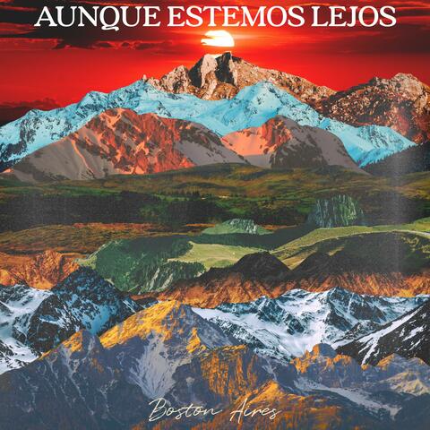 Aunque Estemos Lejos (Uphill) album art