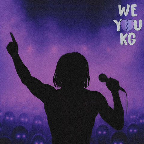 WE LOVE YOU KG album art