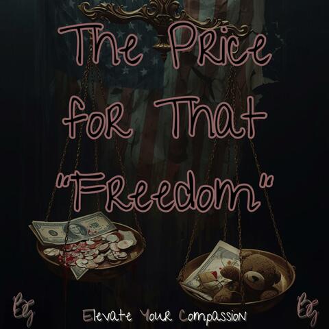 The Price For That "Freedom" album art