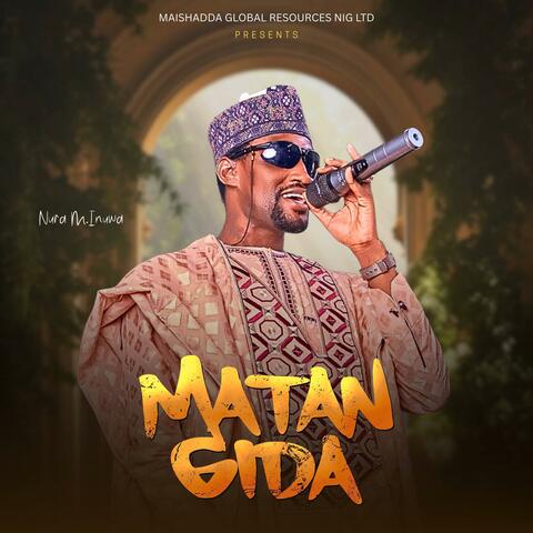Matan Gida (feat. Nura M Inuwa) album art