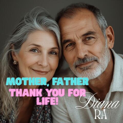Mother, Father (Thank You For Life!) album art