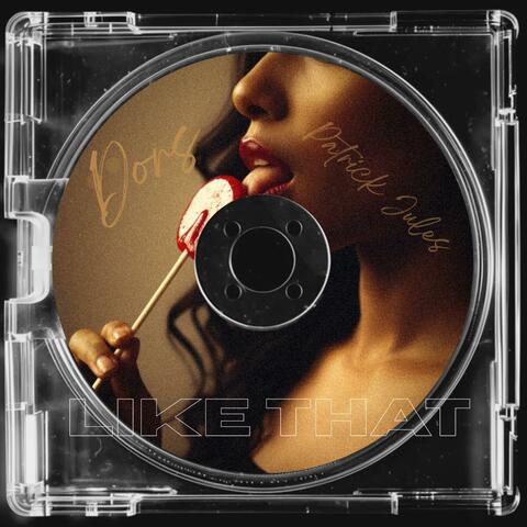 LIKE THAT (feat. Patrick Jules) album art