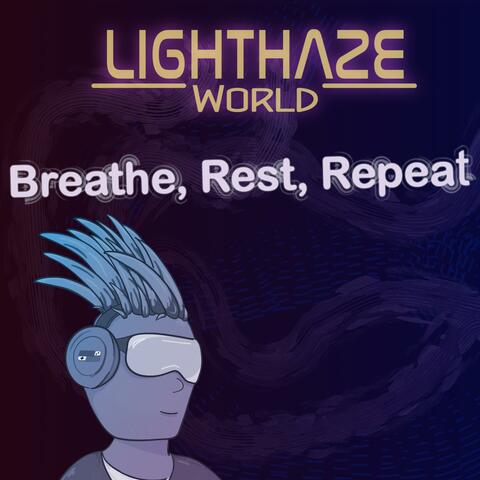 Lighthaze World: Breathe, Rest, Repeat (Original Video Game Soundtrack) album art
