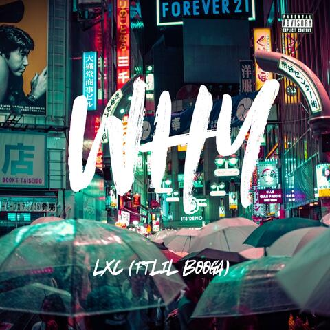 WHY (ft.LiL Booga) album art