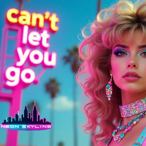 Can't Let You Go album art