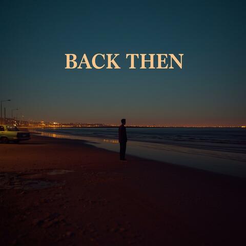 BACK THEN album art