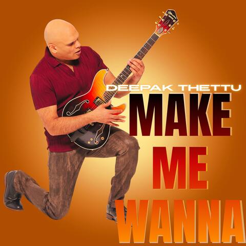 Make Me Wanna album art