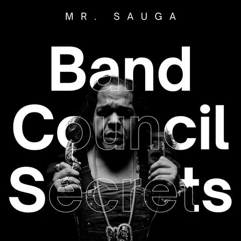 Band Council Secrets album art