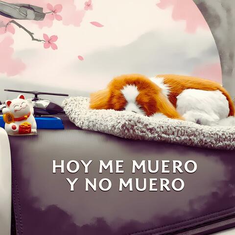 HOY ME MUERO Y NO MUERO (feat. Big Bang Social) [Ficción Sedentaria] album art