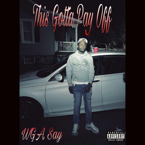 This Gotta Pay Off album art