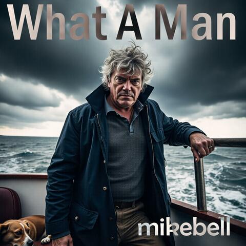 What A Man album art