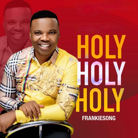 Holy Holy Holy album art