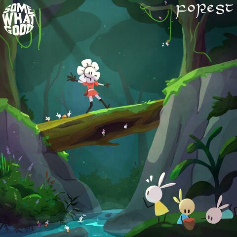 Somewhat Good: Forest album art