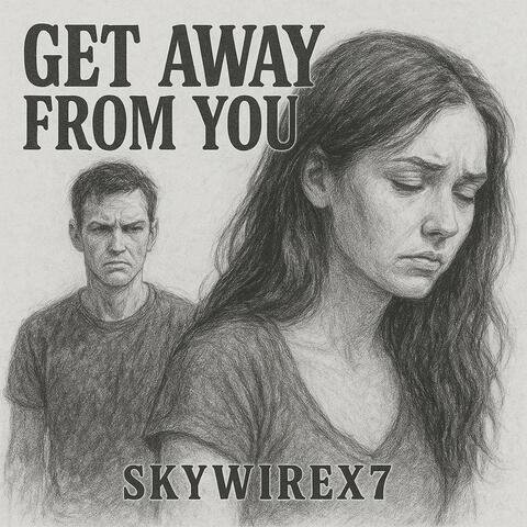 get away from you album art