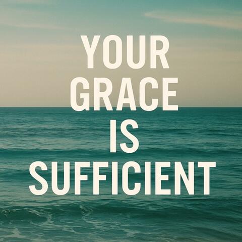 Your Grace is Sufficient album art