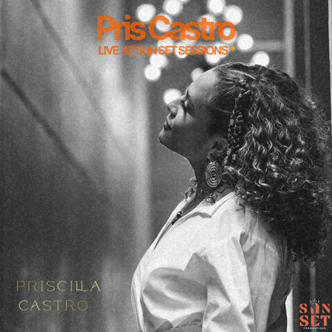 Pris Castro | Live at Sun Set Sessions album art