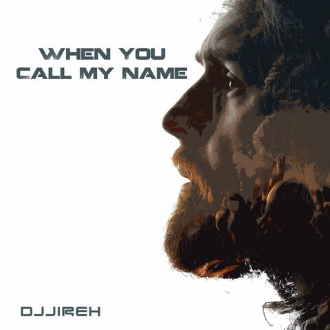 When You Call My Name album art