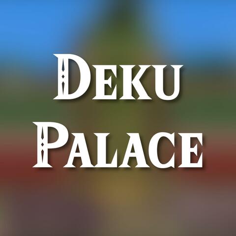 Deku Palace album art