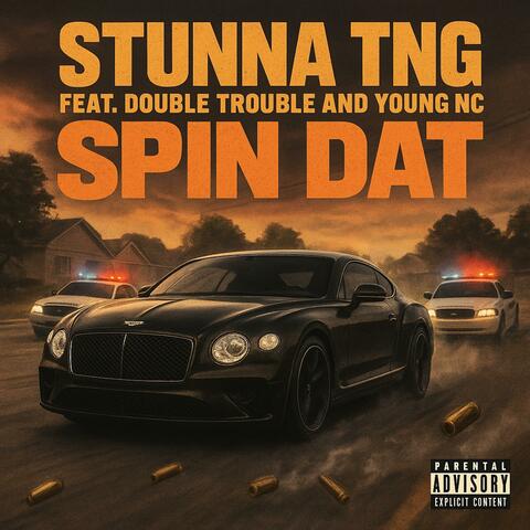 Spin Dat (feat. Double Trouble & Young NC) album art