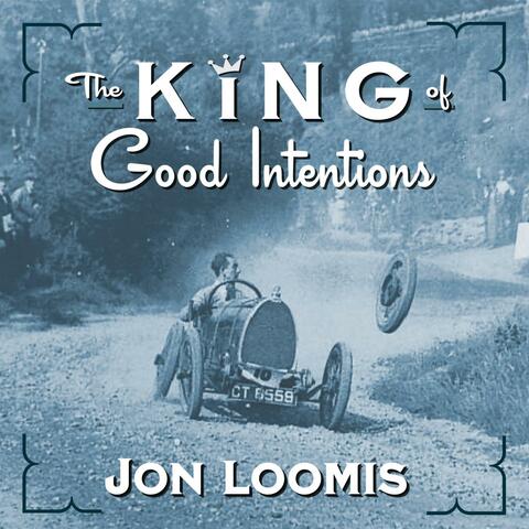 The King of Good Intentions album art