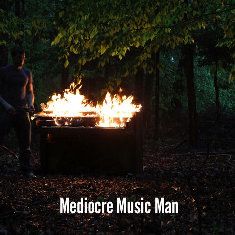 Mediocre Music Man album art