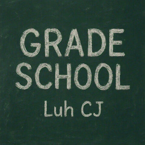 Grade School album art