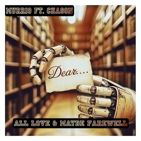 All Love & Maybe Farewell (feat. Chason) album art