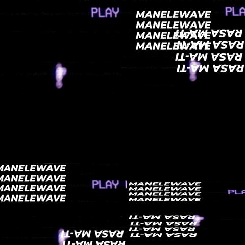 MANELEWAVE RASA MA-TI album art