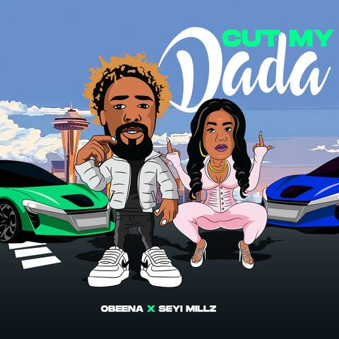 Cut my Dada (feat. Seyi Millz) album art