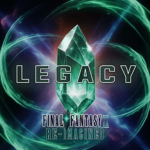 FFIX Re-Imagined: Legacy album art