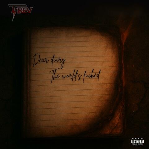 Dear diary, the world's fucked. album art