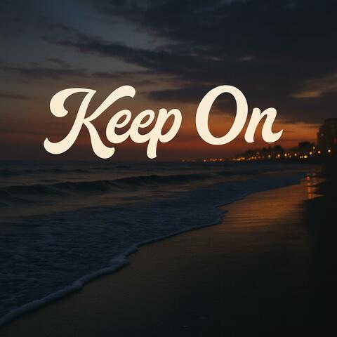 Keep On album art