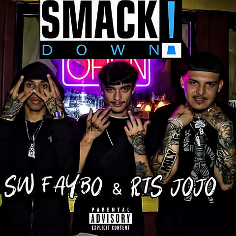 SMACKDOWN (feat. R.T.S JoJo) album art