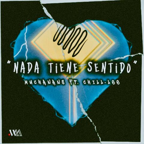 Nada tiene sentido (feat. Chill-Lee) album art