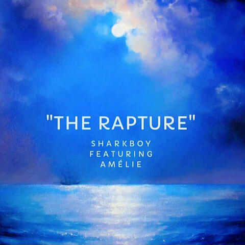 The Rapture (feat. Amélie) album art