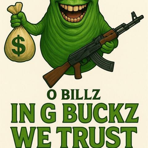 IN G BUCKZ WE TRUST album art