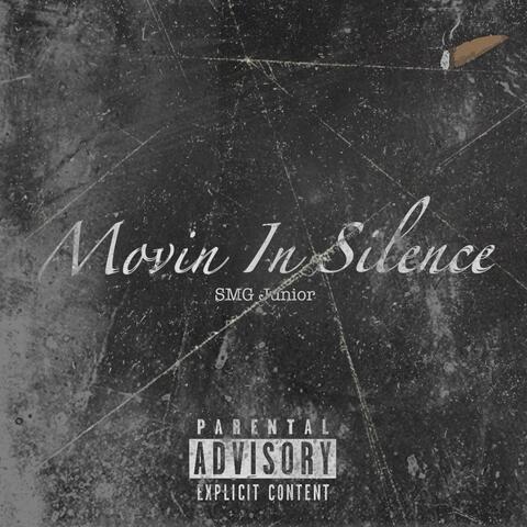 Movin In Silence album art