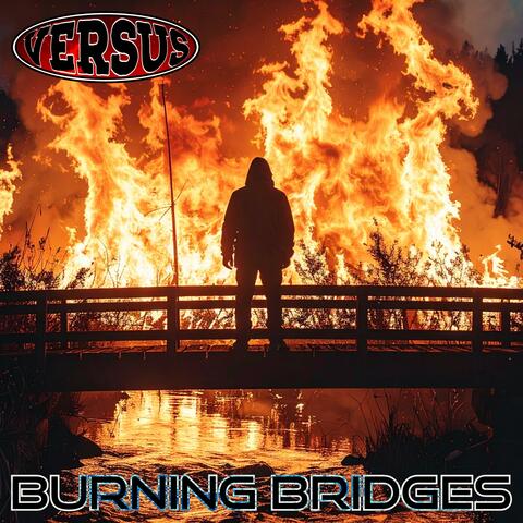 Burning Bridges (Radio Edit) album art