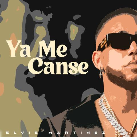 Ya Me Cansé album art